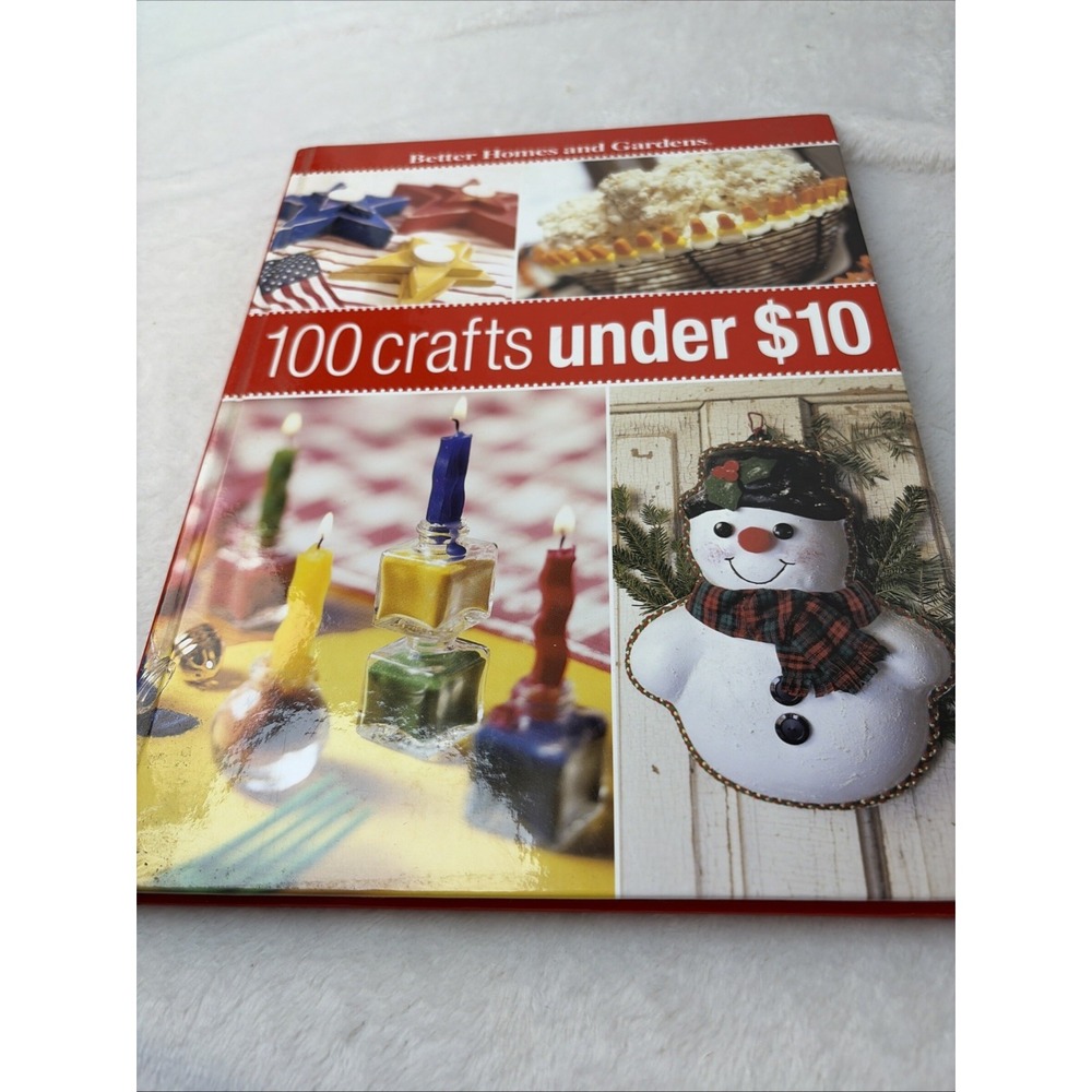 Better Homes and Gardens 100 Crafts Under $10 DIY Crafting Book Hardcover 2003